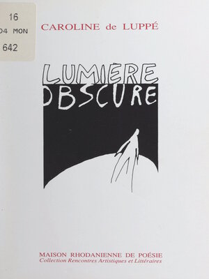 cover image of Lumière obscure